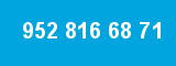 952 816 68 71 952 816 68 71